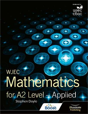 Book cover for WJEC Mathematics for A2 Level: Applied