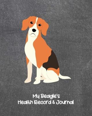 Book cover for My Beagle's Health Record & Journal