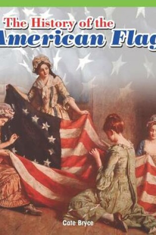 Cover of The History of the American Flag