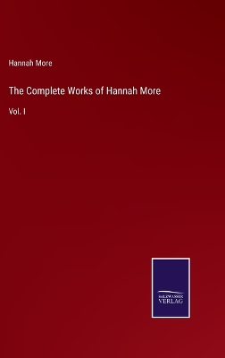 Book cover for The Complete Works of Hannah More