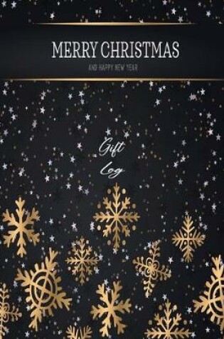 Cover of Gift Log Book Merry Christmas and happy new year