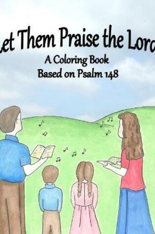 Cover of Let Them Praise the Lord