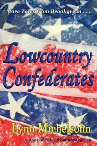 Cover of Lowcountry Confederates