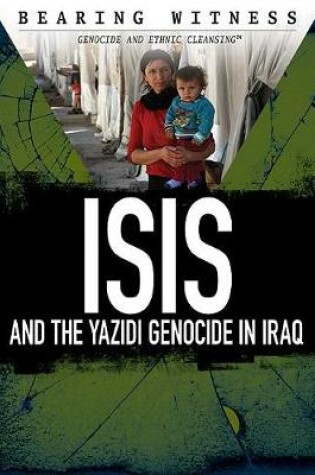 Cover of Isis and the Yazidi Genocide in Iraq