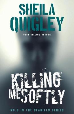 Book cover for KILLING ME SOFTLY