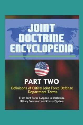 Cover of Joint Doctrine Encyclopedia - Part Two