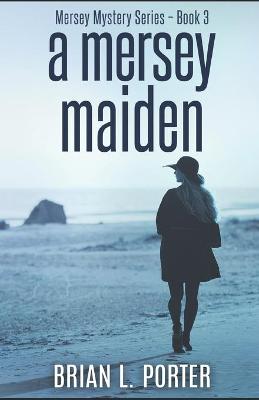 Cover of A Mersey Maiden
