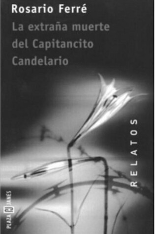 Cover of La Extrana Muerte del Capitancito Candelario