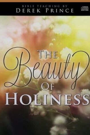 Cover of The Beauty of Holiness