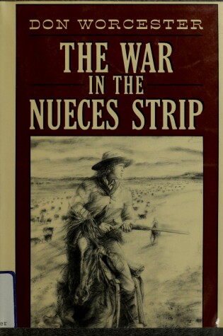 Cover of War in the Nueces