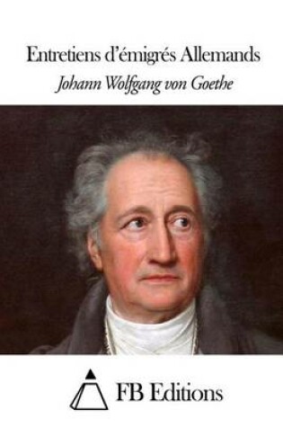 Cover of Entretiens d'emigres Allemands