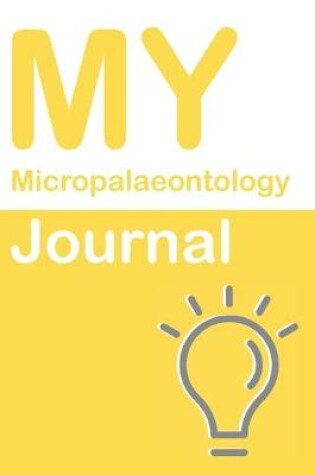 Cover of My Micropalaeontology Journal