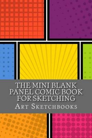 Cover of The Mini Blank Panel Comic Book for Sketching