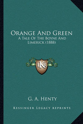 Book cover for Orange and Green Orange and Green