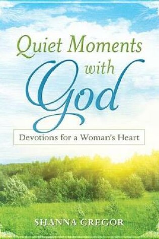 Cover of Quiet Moments with God