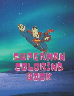 Book cover for Superman Coloring Book