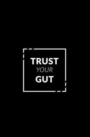 Cover of Trust Your Gut 2019 Planner