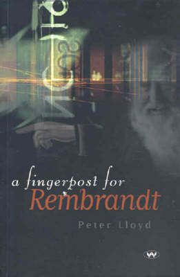 Book cover for A Fingerpost for Rembrandt