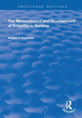 Book cover for The Measurement and Development of Empathy in Nursing