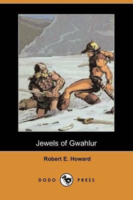 Book cover for Jewels of Gwahlur (Dodo Press)