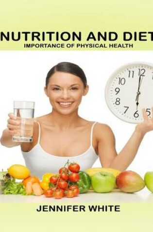 Cover of Nutrition and Diet