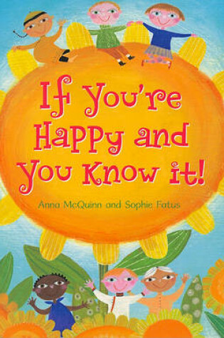 Cover of If You're Happy and You Know it