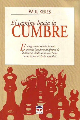 Cover of El Camino Hacia La Cumbre