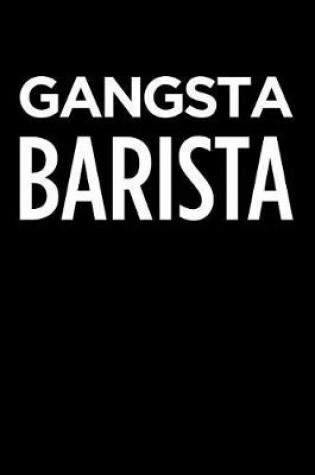 Cover of Gangsta Barista