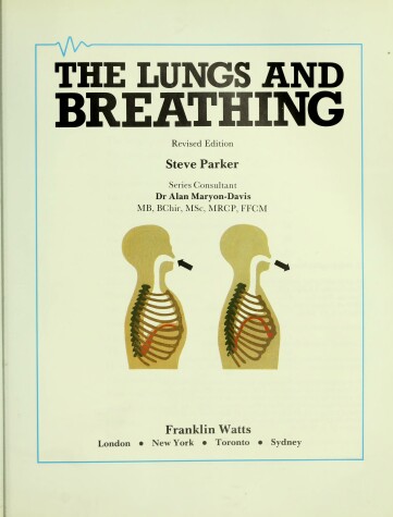 Cover of The Lungs and Breathing