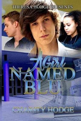 Cover of A Girl Named Blu