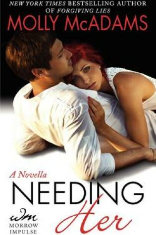 Cover of Needing Her