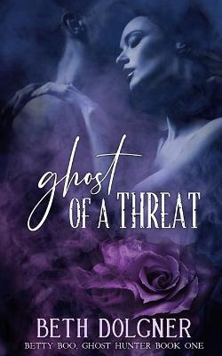 Book cover for Ghost of a Threat