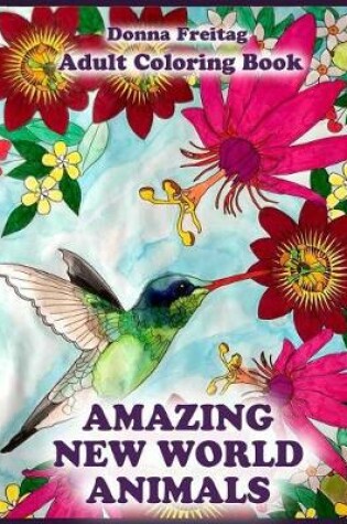 Cover of Amazing New World Animals