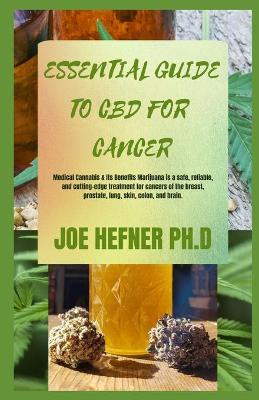 Book cover for Essential Guide to CBD for Cancer