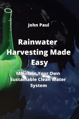 Book cover for Rainwater Harvesting Made Easy