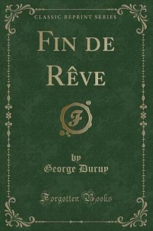 Cover of Fin de Rève (Classic Reprint)