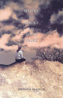 Book cover for Where the Rocks Say Your Name