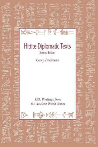 Cover of Hittite Diplomatic Texts