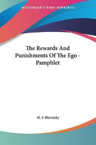 Cover of The Rewards And Punishments Of The Ego - Pamphlet