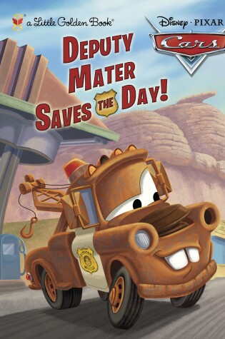 Cover of Deputy Mater Saves the Day! (Disney/Pixar Cars)