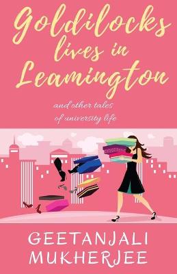 Book cover for Goldilocks Lives in Leamington