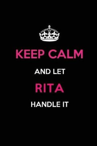 Cover of Keep Calm and Let Rita Handle It