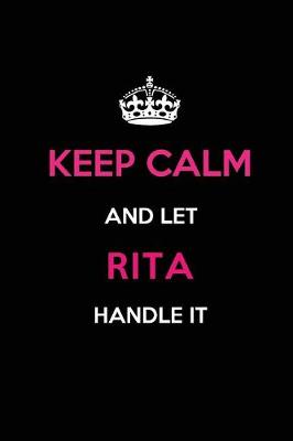 Book cover for Keep Calm and Let Rita Handle It