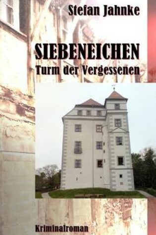 Cover of Siebeneichen