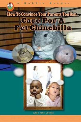 Cover of Care for a Pet Chinchilla