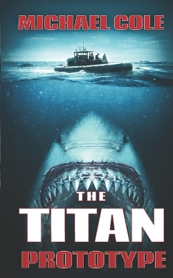 Book cover for The Titan Prototype
