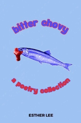 Cover of Bitter Chovy