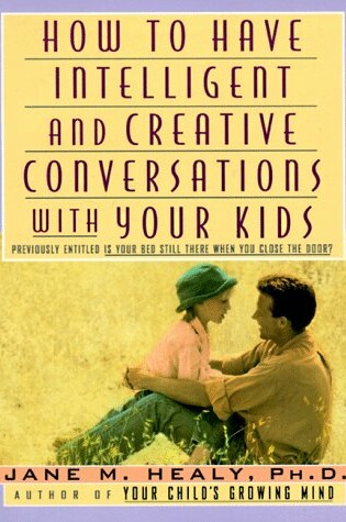 Cover of How to Have Intelligent and Creative Conversations with Your Kids