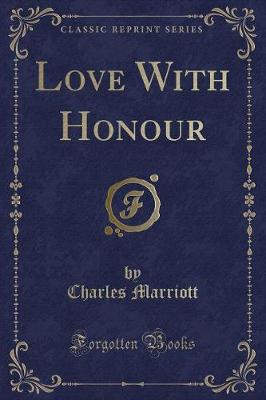 Book cover for Love with Honour (Classic Reprint)