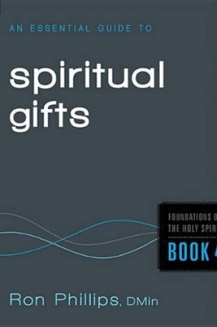 Cover of An Essential Guide to Spiritual Gifts